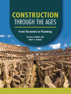 cover image of Construction through the Ages